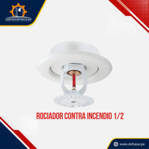 ROCIADOR CONTRA INCENDIO 1/2