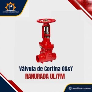 VALVULA DE CORTINA RANURADA UL/FM