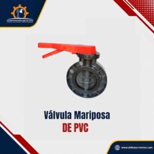VALVULA MARIPOSA DE PVC